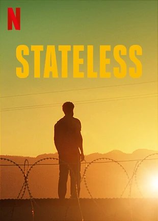 ซีรี่ย์ฝรั่ง - Stateless (2020) คนไร้ชาติ ตอนที่ 1-6 ซับไทย
